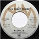 Nazareth - This Flight Tonight / Go Down Fighting